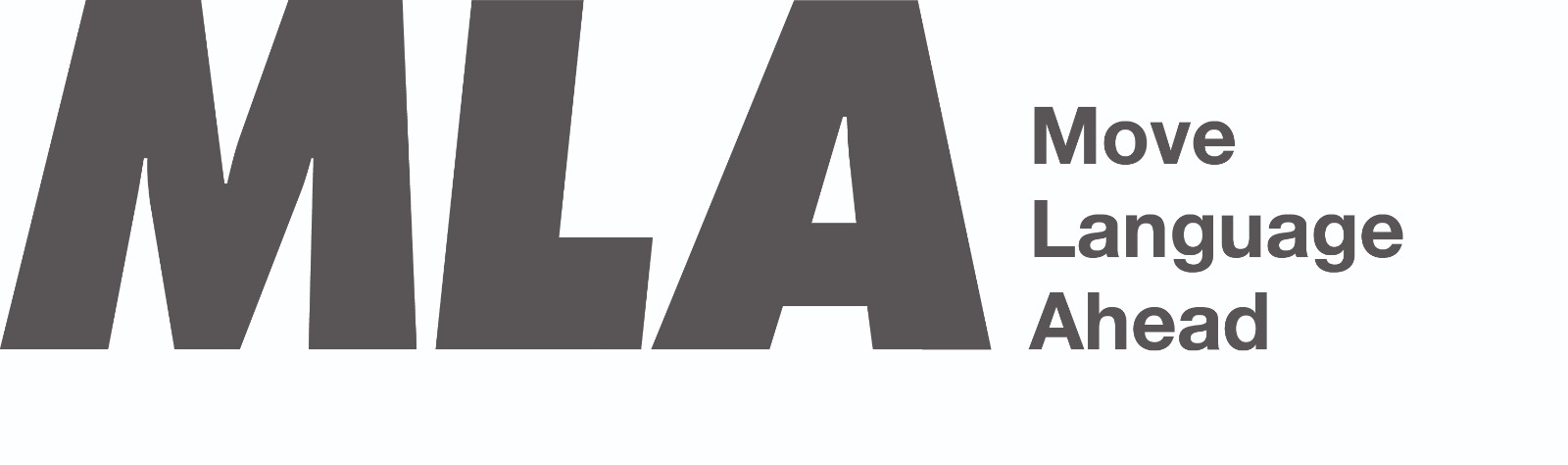 MLA — Move Language Ahead